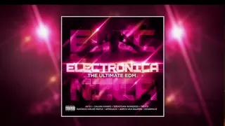 Electronica  - The Ultimate EDM - OUT NOW