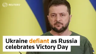 Ukraine defiant as Russia marks Victory Day