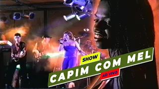 CAPIM COM MEL AO VIVO 2001 - Parte 03 FINAL