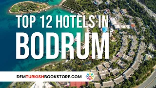 Top 12 Hotels in Bodrum | Best Bodrum Hotels To Stay #bodrumturkey
