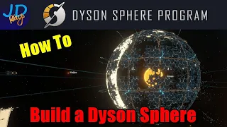 How to build a Dyson Sphere 🤖 Dyson Sphere Program 🤖  Tutorial, New Player Guide How To
