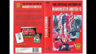 Original VHS Opening and Closing to The Official History of Manchester United FC UK VHS Tape