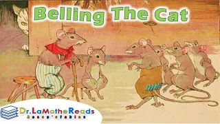 📚 Belling The Cat | Dr. LaMothe Reads Aesop's Fables for Social Emotional Learning For Kids