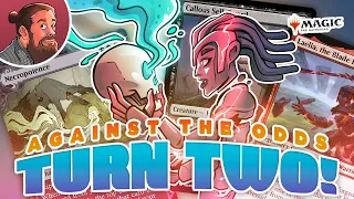 Someone's Dying on Turn Two, but Who? | Against the Odds