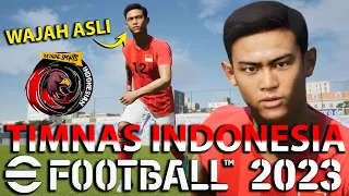 KEREN! TIMNAS INDONESIA ADA DI EFOOTBALL 2023, SUDAH ADA YANG REAL FACE, SANGAT REALISTIS !!