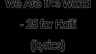 We are the world lyrics video