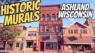 Ashland Wisconsin Historic Downtown Murals