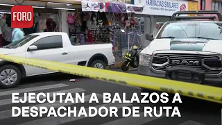 Matan a balazos a despachador de ruta de microbuses en Álvaro Obregón - Las Noticias