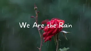 Aakash Gandhi - We Are the Rain - Calm Piano Music + Rain Sounds