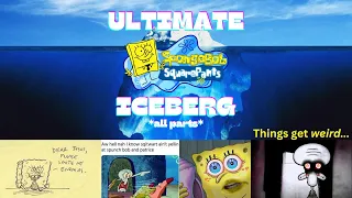 ULTIMATE Spongebob Iceberg Explained (parts 1-3)