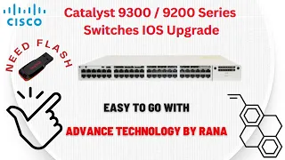 Firmware Upgrade for Catalyst 9200 and 9300 Series Switches | Simple to Perform Upgrade  😎👍😎