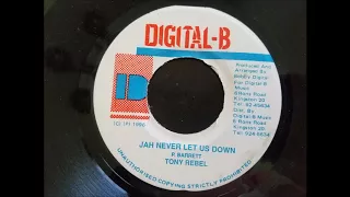 Tony Rebel - Jah Never Let Us Down - Digital B 7" - 1997