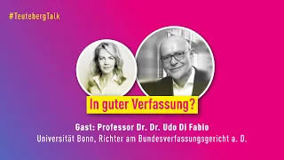 #TeutebergTalk mit Professor Udo Di Fabio