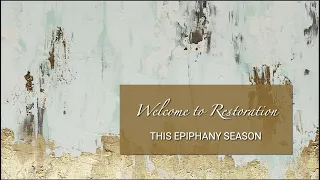 Restoration Anglican Church | Sunday, February 4, 2024
