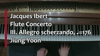 Piano Part- Ibert, Flute Concerto, III. Allegro scherzando, ♩=176