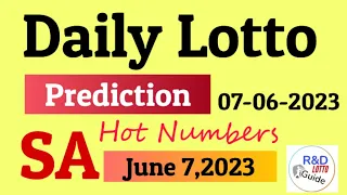 Daily Lotto Prediction For 7 June 2023 | SA DAILY LOTTO TODAY 07-06-2023