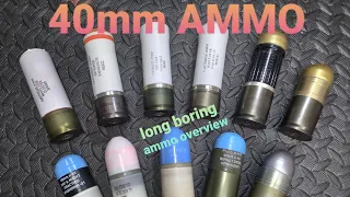 40mm Ammo Assortment. A round for every mission (aka: overview of the ChevTec reference collection)