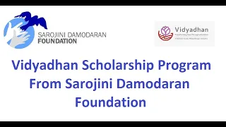 Vidyadhan Scholarship Program From Sarojini Damodaran Foundation | विद्याधन छात्रवृत्ति कार्यक्रम