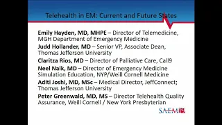 Telehealth in Emergency Medicine: The Current and Future State (Telehealth Interest Group Sponsored)