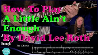 How To Play A Little Ain't Enough On Guitar