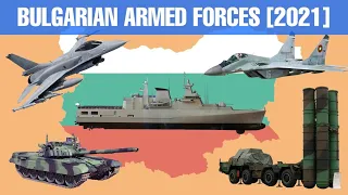 Bulgarian Armed Forces: Military Equipment and Modernization Programs [2021]