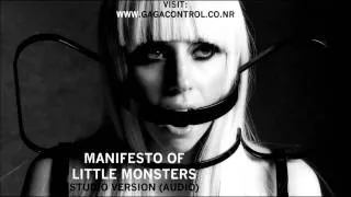 Lady Gaga - Manifesto of Little Monsters (LQ Audio)