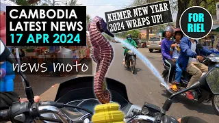 Cambodia news, 17 April 2024 - Khmer New Year Songkran wrap-up! Kampot’s new attraction!  #ForRiel