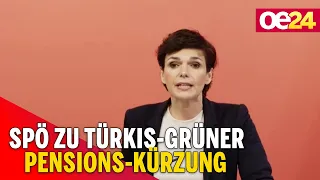 SPÖ zu Türkis-Grüner Pensions-Kürzung