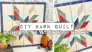 DIY Barn Quilt using the NEW! Cottage Colors - Distressed & Shabby Chic