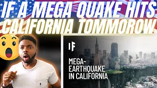 🇬🇧BRIT Reacts To WHAT IF A MEGA EARTHQUAKE HITS CALIFORNIA TOMORROW!