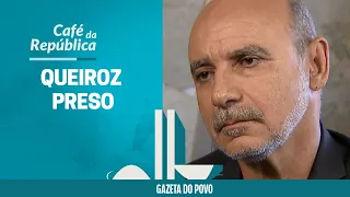 Queiroz preso: tudo sobre a operação contra o ex-assessor de Flávio Bolsonaro | #CafédaRepública