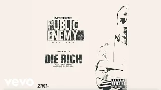 Intence, Jah Cure - Die Rich (Official Audio)