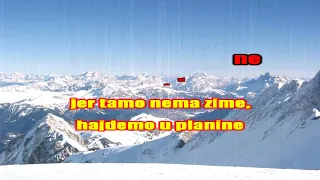 Bijelo Dugme-Hajdemo u Planine (4 Asa verzija) m@ilm@n karaoke