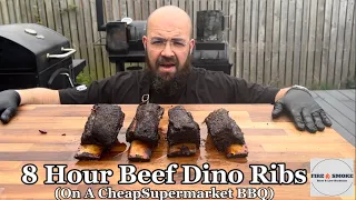 8 Hour Smoked Beef Dino Ribs on a cheap supermarket BBQ! / Fire&Smoke
