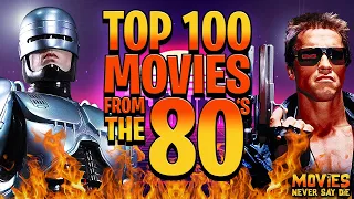 The Top-100 Movies from the 1980s (That EVERYONE Should Watch!)