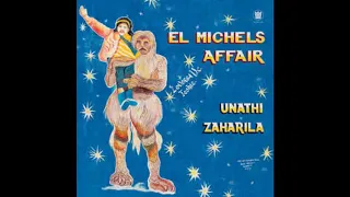 El Michels Affair - Unathi/Zaharila [45]