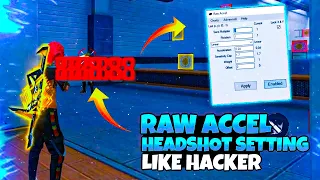 Raw Accel free fire | Only Headshot like HACKER