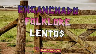 Enganchado Folklore Lento   Dj Gero Morales