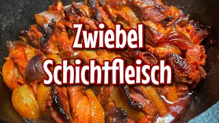 Zwiebel Schichtfleisch - das beste Rezept! - Westmünsterland BBQ