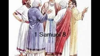 1 Samuel 8 (with text - press on more info. of video on the side)
