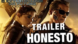 Trailer Honesto - O Exterminador do Futuro: Gênesis - Legendado