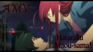 [AMV] Hataraku Maou-sama!