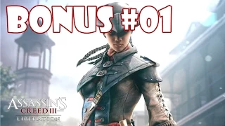 Assassin's Creed: Liberation HD - Bonus #01 - Глазами Конора