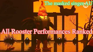All Rooster Performances Ranked (The masked singer AU)
