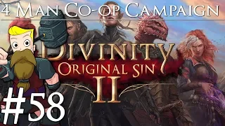 Divinity Original Sin 2 Definitive Edition | 4-Man Co-Op | Part 58 | Crispins Existential Crisis