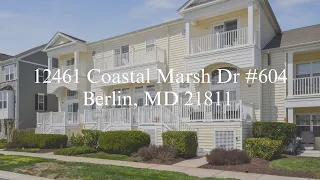 12461 Coastal Marsh Dr #604 Berlin, MD 21811