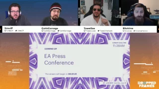 Dropped Frames - EA Conference - E3 2017