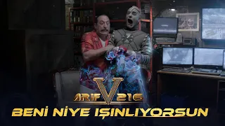 Beni Niye Işınlıyorsun  - Arif V 216