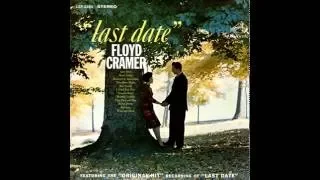 Floyd Cramer - 01 Last Date (HQ Audio)