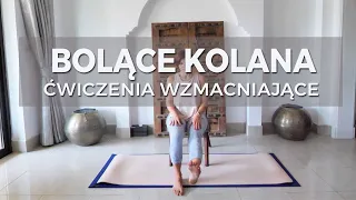 BOLĄCE KOLANA | Ćwiczenia na Ból Kolana | Ćwiczenia na Stawy Kolanowe | Ćwiczenia na Bolące Kolana